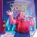 KIKI FINDS HER VOICE